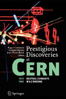 【预售】Prestigious Discoveries at Cern: 1973 Neutral
