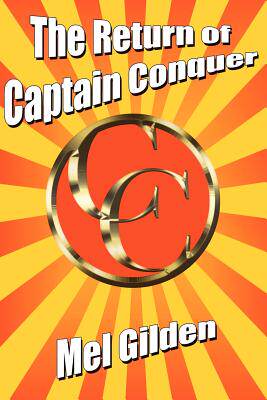 【预售】The Return of Captain Conquer: A Science Fiction