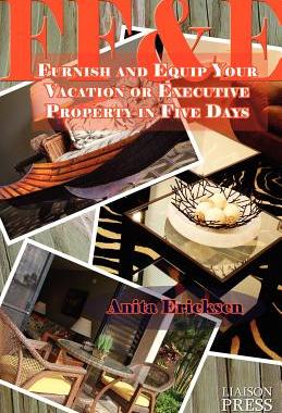 【预售】Ff&e: Furnish and Equip Your Vacation or Executive
