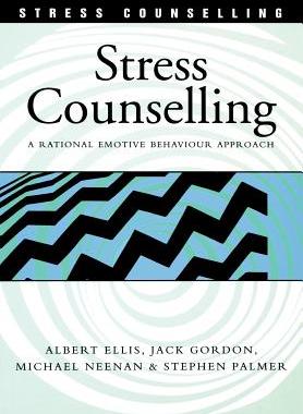 【预售】Stress Counselling: A Rational Emotive Behaviour