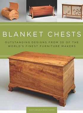 【预售】Blanket Chests: Outstanding Designs from 30 of the