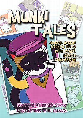 【预售】Munki Tales: Animal Rescue Stories Filled with