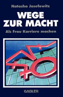 【预售】Wege Zur Macht: ALS Frau Karriere Machen