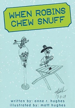 【预售】When Robins Chew Snuff