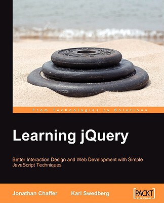 【预售】Learning Jquery: Better Interaction Design and Web
