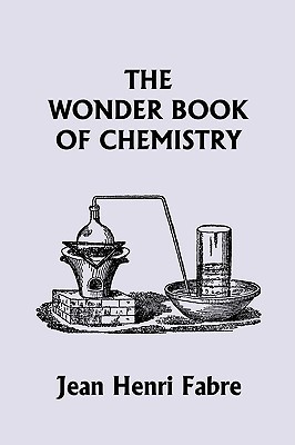 【预售】The Wonder Book of Chemistry (Yesterday's Classics)