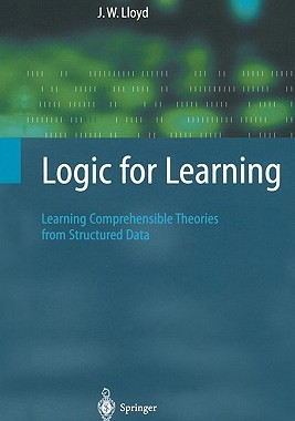 【预售】Logic for Learning: Learning Comprehensible Theories