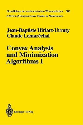 【预售】Convex Analysis and Minimization Algorithms: Part 1: