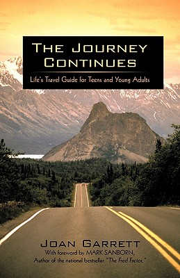 【预售】The Journey Continues: Life's Travel Guide for Teens
