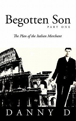 【预售】Begotten Son: Part One: The Plan of the Italian