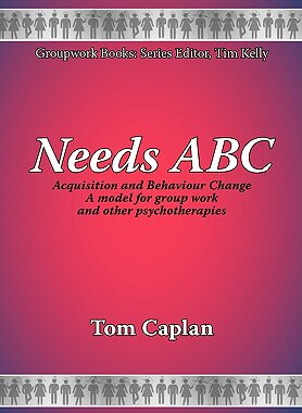 【预售】Needs ABC: Acquisition and Behaviour Changea Model