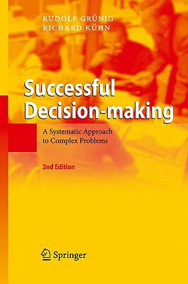 【预售】Successful Decision-Making: A Systematic Approach to