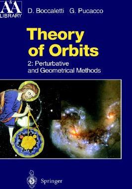 【预售】Theory of Orbits: Volume 2: Perturbative and