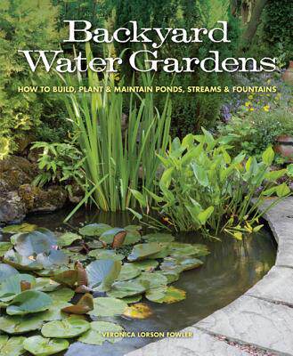 【预售】Backyard Water Gardens: How to Build, Plant