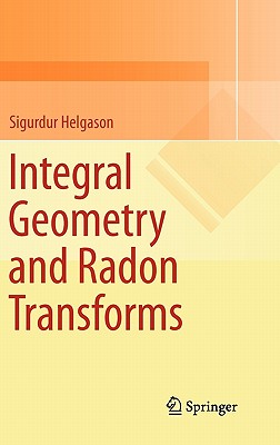 【预售】Integral Geometry and Radon Transforms