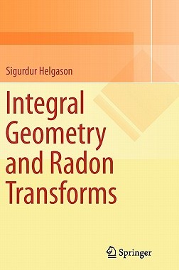 【预售】Integral Geometry and Radon Transforms