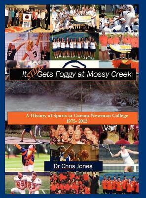 【预售】It Still Gets Foggy at Mossy Creek