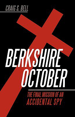【预售】Berkshire October: The Final Mission of an
