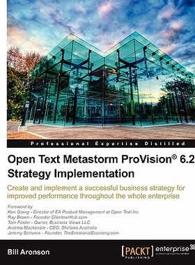 【预售】Open Text Metastorm Provision 6.2 Strategy