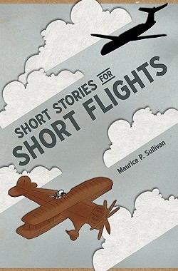 【预售】Short Stories for Short Flights