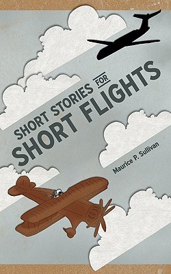 【预售】Short Stories for Short Flights