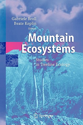 【预售】Mountain Ecosystems: Studies in Treeline Ecology