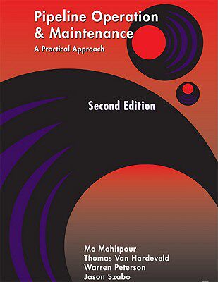 【预售】Pipeline Operation & Maintenance: A Practical