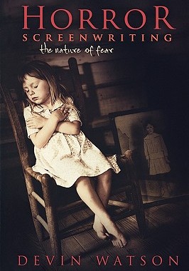 【预售】Horror Screenwriting: The Nature of Fear