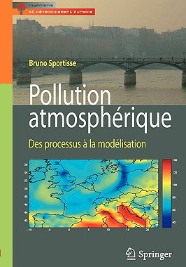 【预售】Pollution Atmospherique: Des Processus a la