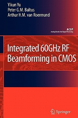【预售】Integrated 60ghz RF Beamforming in CMOS