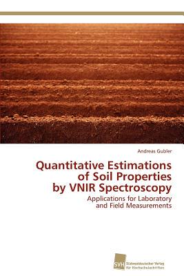 【预售】Quantitative Estimations of Soil Properties by Vnir
