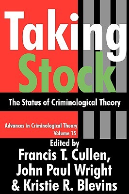 【预售】Taking Stock: The Status of Criminological Theory