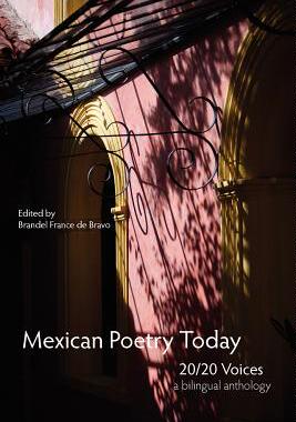 【预售】Mexican Poetry Today: 20/20 Voices