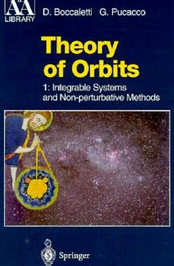 【预售】Theory of Orbits: Volume 1: Integrable Systems and