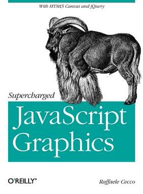 【预售】Supercharged JavaScript Graphics