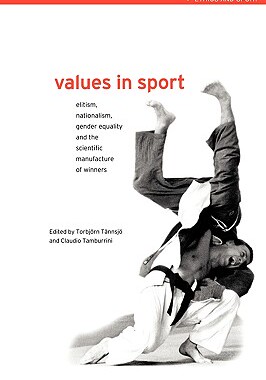 【预售】Values in Sport: Elitism, Nationalism, Gender