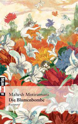 【预售】Die Blumenbombe