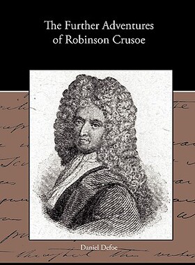 【预售】The Further Adventures of Robinson Crusoe