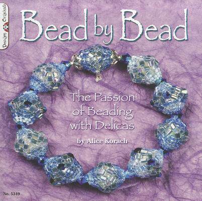 【预售】Bead by Bead: The Passion of Beading with Delicas