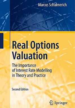 【预售】Real Options Valuation: The Importance of Interest