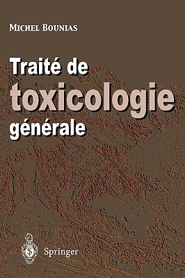【预售】Traite de Toxicologie Generale: Du Niveau