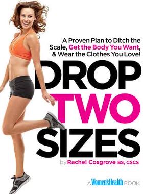 【预售】Drop Two Sizes: A Proven Plan to Ditch the Scale