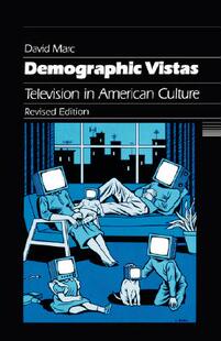 【预售】Demographic Vistas: Television in American Culture