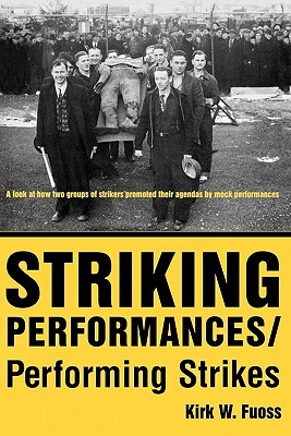 【预售】Striking Performances/Performing Strikes