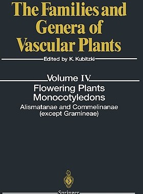 预订 Flowering Plants. Monocotyledons: Lilianae (Except
