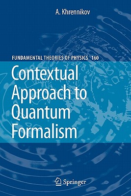 【预售】Contextual Approach to Quantum Formalism