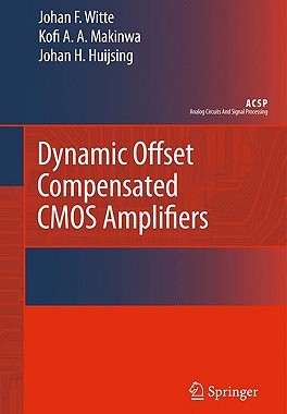 【预售】Dynamic Offset Compensated CMOS Amplifiers