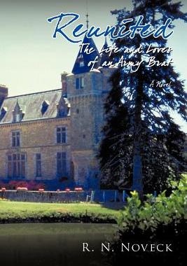 【预售】Reunited: The Life and Loves of an Army Brat