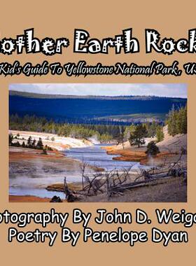 【预售】Mother Earth Rocks! a Kid's Guide to Yellowstone