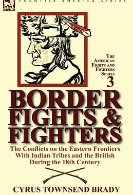 【预售】Border Fights & Fighters: The Conflicts on the